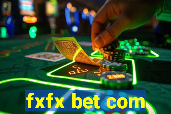 fxfx bet com